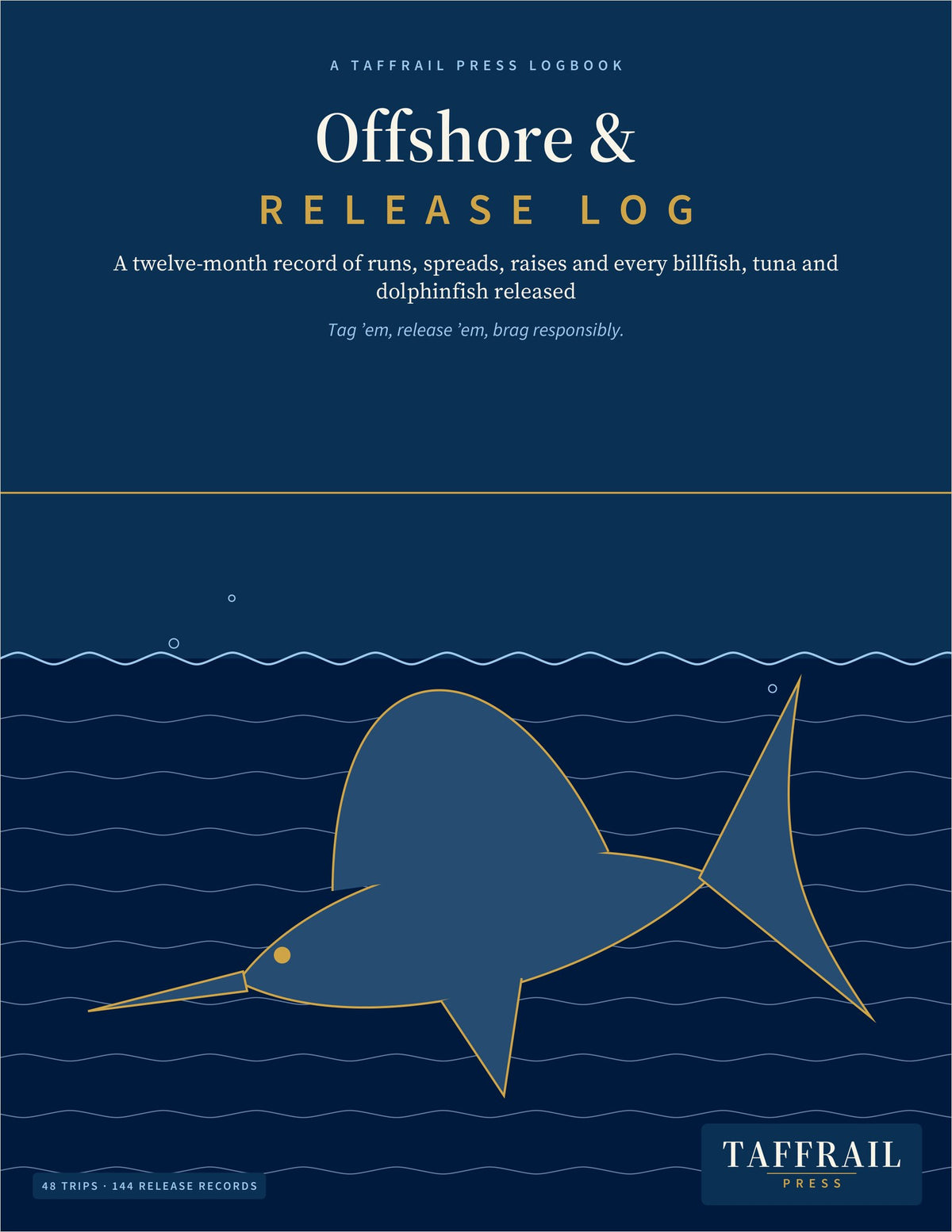 Offshore & Release Log — Front cover (Taffrail Press)