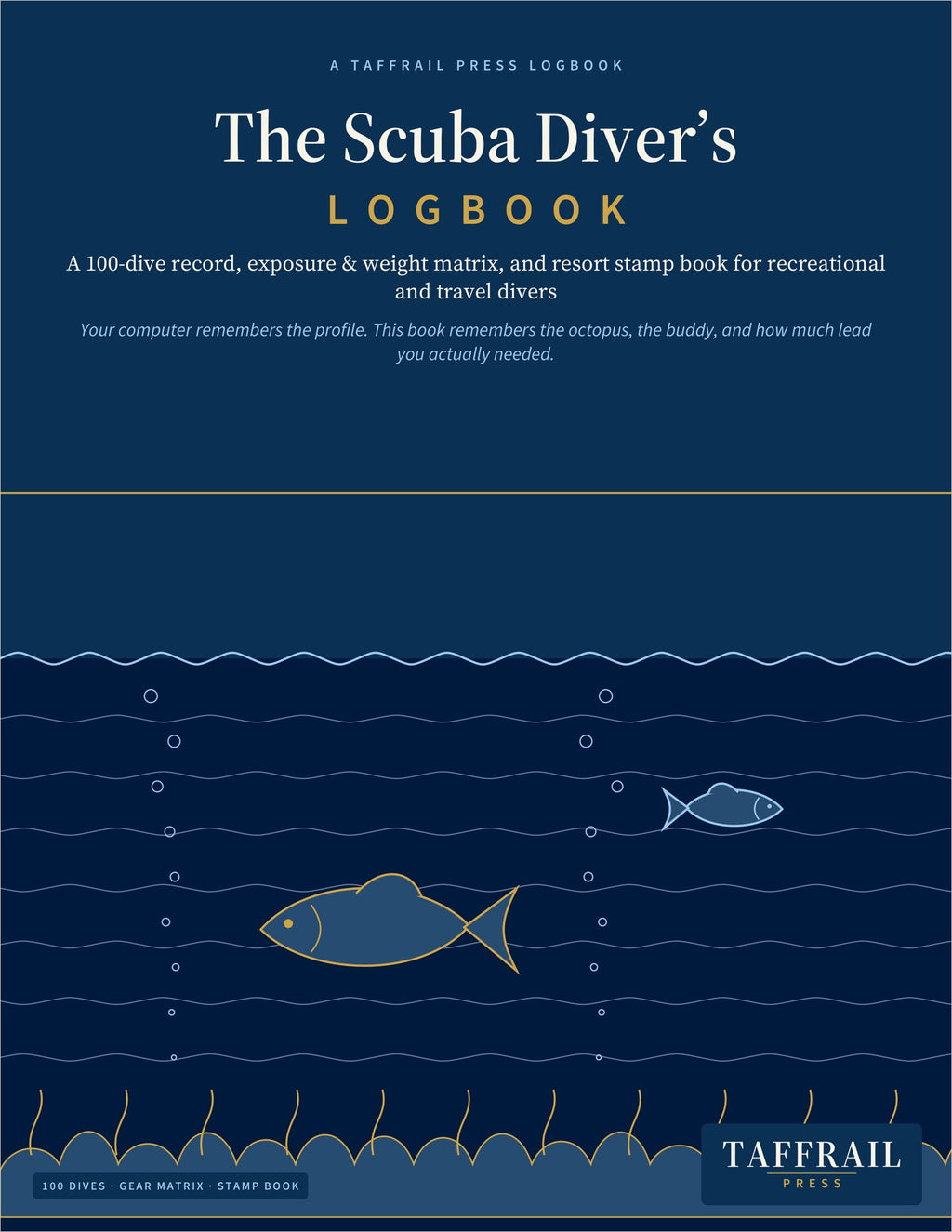 The Scuba Diver’s Logbook — Front cover (Taffrail Press)